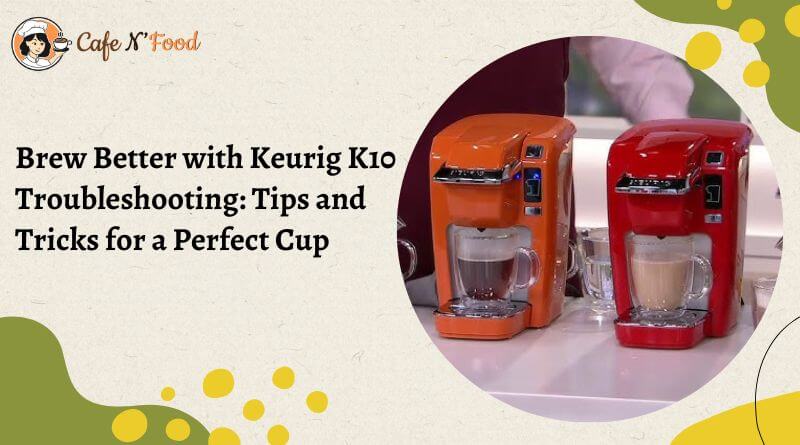 keurig k10 mini plus troubleshooting