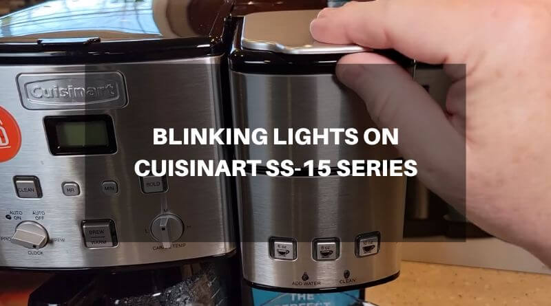 Blinking Lights on Cuisinart SS-15 Series
