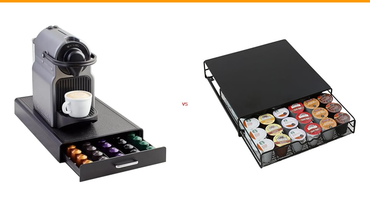 Nespresso pod holder vs K cup holder